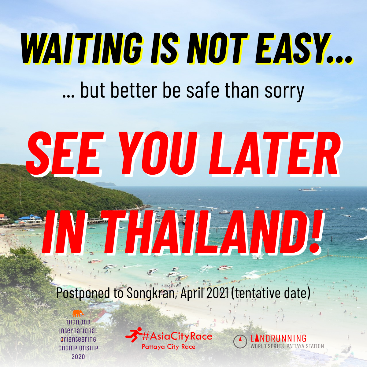 Thailand International Orienteering Championship postponed to Songkran 2021 (tentative dates)